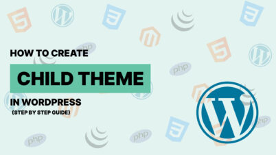 How to Create a Child Theme in WordPress ?