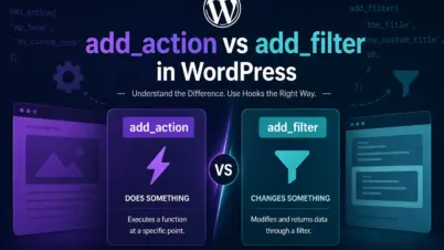 Action vs Filter in WordPress: Complete Guide with Examples