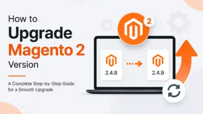 How to Upgrade Magento 2 (Step-by-Step Guide 2026)